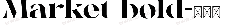 Market bold字体转换